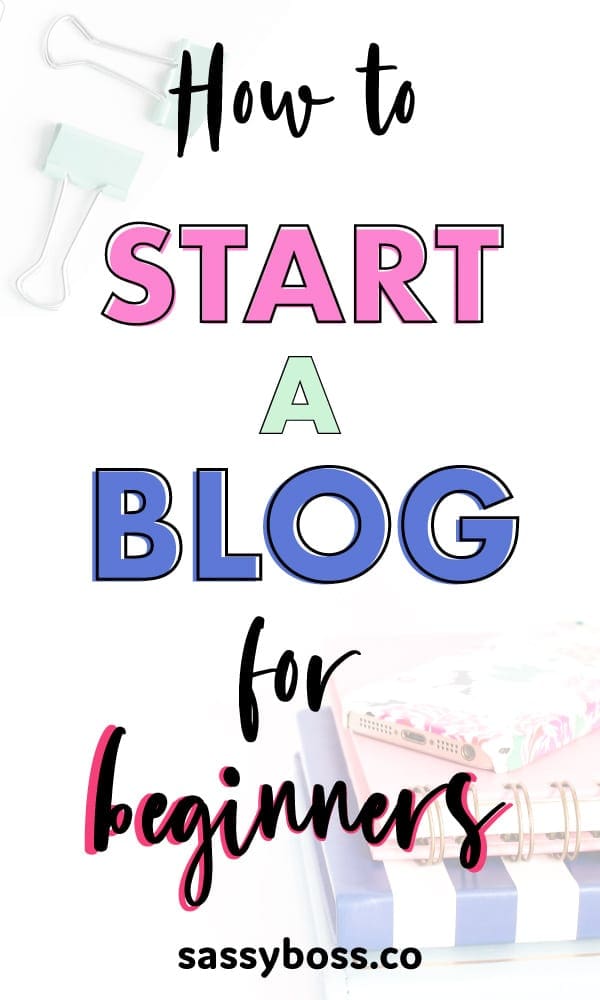 How to Start a Blog