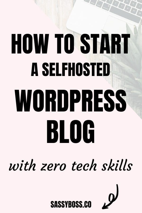 How To Start A WordPress Blog On Bluehost