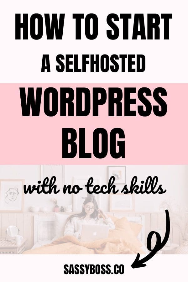 How To Start A WordPress Blog On Bluehost