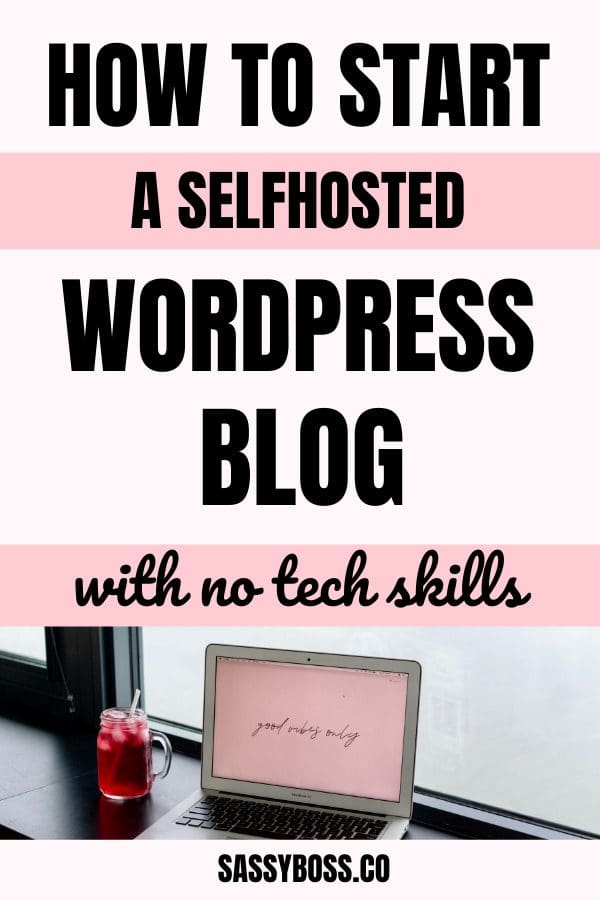 How To Start A WordPress Blog On Bluehost